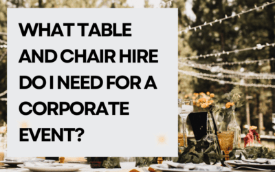 What table and chair hire do I need for a corporate event